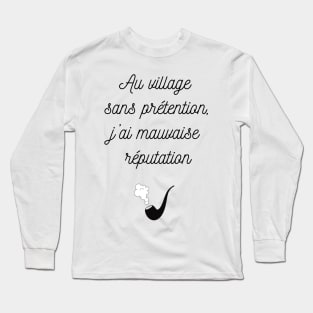 Au village sans prétention de Brassens Long Sleeve T-Shirt